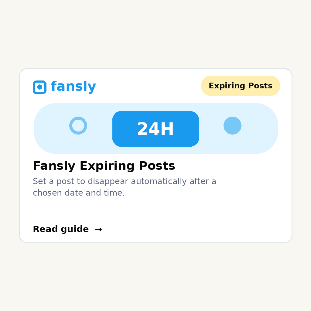 Fansly Expiring Posts Guide