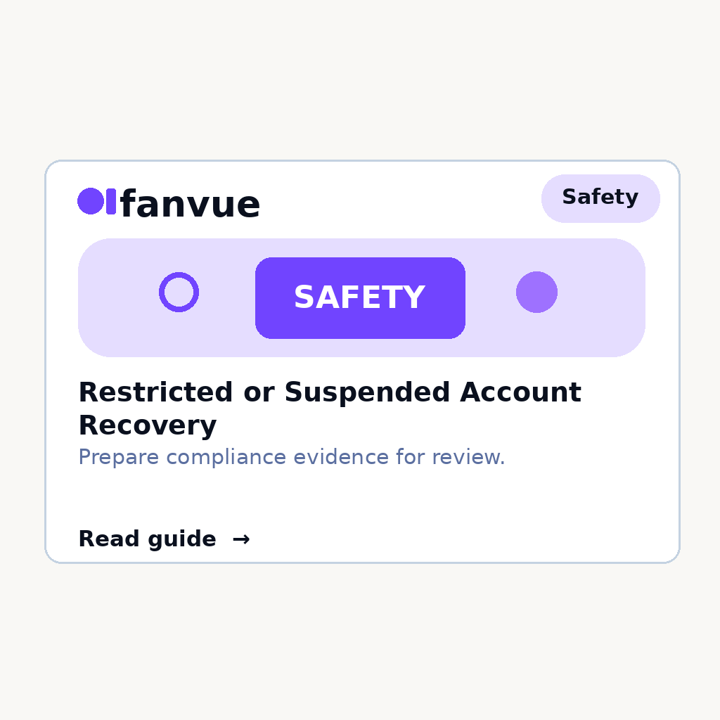 Fanvue Restricted or Suspended Account Recovery Guide