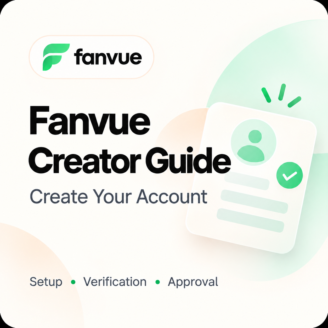 How to Create a Fanvue Creator Account