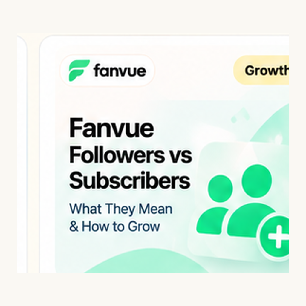 Fanvue PPV vs Subscription: What You Actually Pay For